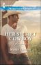 [Cash Brothers 03] • Her Secret Cowboy